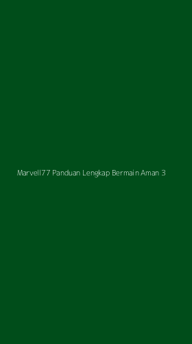 Tampilan Antarmuka Aplikasi Marvell77 Panduan Lengkap Bermain Aman - 3