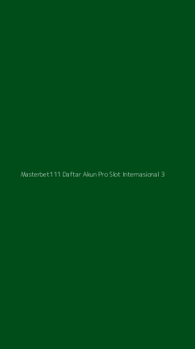 Tampilan Antarmuka Aplikasi Masterbet111 Daftar Akun Pro Slot Internasional - 3