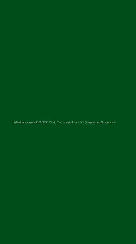 Tampilan Antarmuka Aplikasi Masterdomino88 Rtp Slot Tertinggi Hari Ini Gampang Maxwin - 4