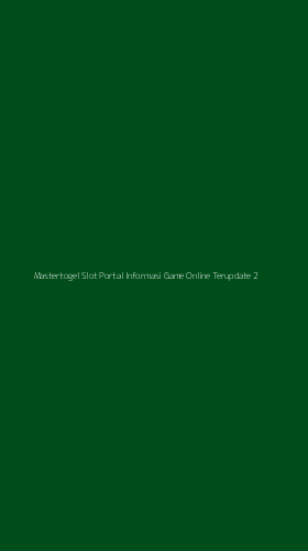 Tampilan Antarmuka Aplikasi Mastertogel Slot Portal Informasi Game Online Terupdate - 2