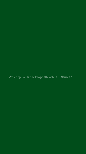 Tampilan Antarmuka Aplikasi Mastertogelslot Rtp Link Login Alternatif Anti Nawala - 1