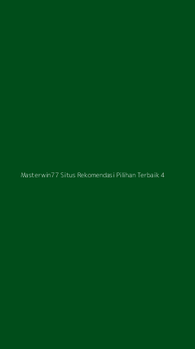 Tampilan Antarmuka Aplikasi Masterwin77 Situs Rekomendasi Pilihan Terbaik - 4