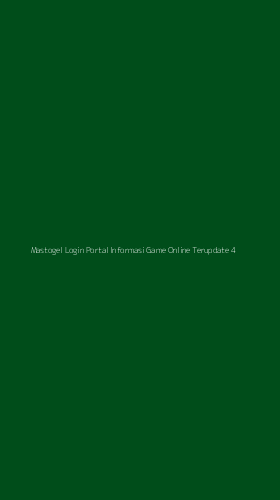 Tampilan Antarmuka Aplikasi Mastogel Login Portal Informasi Game Online Terupdate - 4