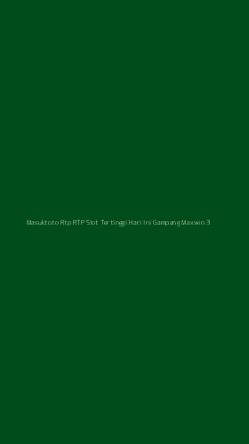 Tampilan Antarmuka Aplikasi Masuktoto Rtp Rtp Slot Tertinggi Hari Ini Gampang Maxwin - 3