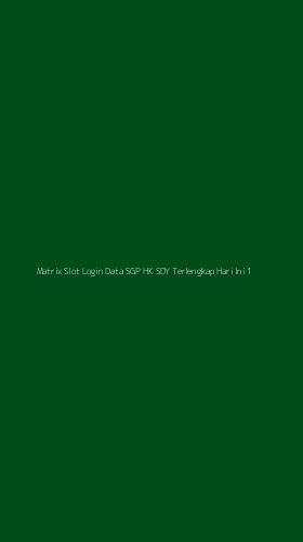 Tampilan Antarmuka Aplikasi Matrix Slot Login Data Sgp Hk Sdy Terlengkap Hari Ini - 1