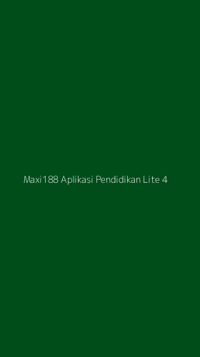Tampilan Antarmuka Aplikasi Maxi188 Aplikasi Pendidikan Lite - 4