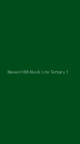 Tampilan Antarmuka Aplikasi Maxwin188 Musik Lite Terbaru - 1