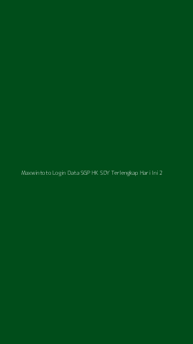 Tampilan Antarmuka Aplikasi Maxwintoto Login Data Sgp Hk Sdy Terlengkap Hari Ini - 2