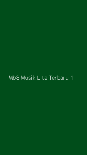 Tampilan Antarmuka Aplikasi Mb8 Musik Lite Terbaru - 1