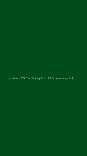 Tampilan Antarmuka Aplikasi Mbaktoto Rtp Slot Tertinggi Hari Ini Gampang Maxwin - 1