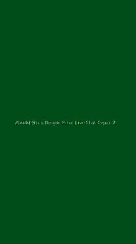 Tampilan Antarmuka Aplikasi Mbo4d Situs Dengan Fitur Live Chat Cepat - 2