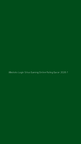 Tampilan Antarmuka Aplikasi Mbstoto Login Situs Gaming Online Paling Gacor 2026 - 1