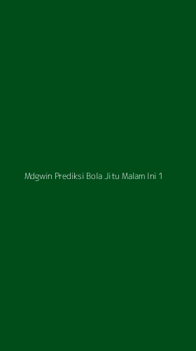 Tampilan Antarmuka Aplikasi Mdgwin Prediksi Bola Jitu Malam Ini - 1
