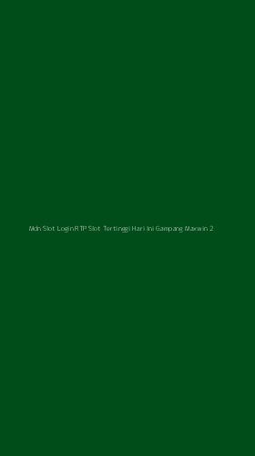Tampilan Antarmuka Aplikasi Mdn Slot Login Rtp Slot Tertinggi Hari Ini Gampang Maxwin - 2