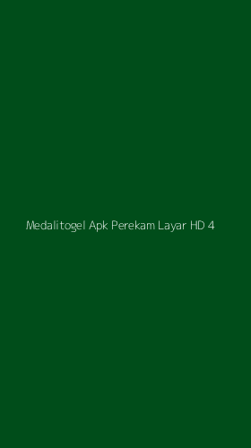 Tampilan Antarmuka Aplikasi Medalitogel Apk Perekam Layar Hd - 4