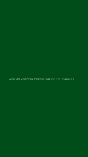 Tampilan Antarmuka Aplikasi Mega Slot 288 Portal Informasi Game Online Terupdate - 4