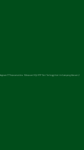 Tampilan Antarmuka Aplikasi Megawin777maxwinonline 50maxwin10jt Rtp Slot Tertinggi Hari Ini Gampang Maxwin - 2