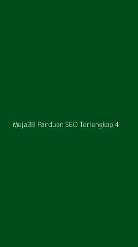 Tampilan Antarmuka Aplikasi Meja38 Panduan Seo Terlengkap - 4