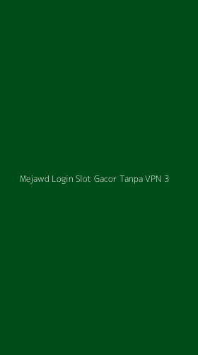 Tampilan Antarmuka Aplikasi Mejawd Login Slot Gacor Tanpa Vpn - 3