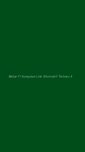 Tampilan Antarmuka Aplikasi Mekar11 Kumpulan Link Alternatif Terbaru - 4