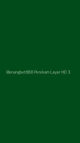 Tampilan Antarmuka Aplikasi Menangbet888 Perekam Layar Hd - 3