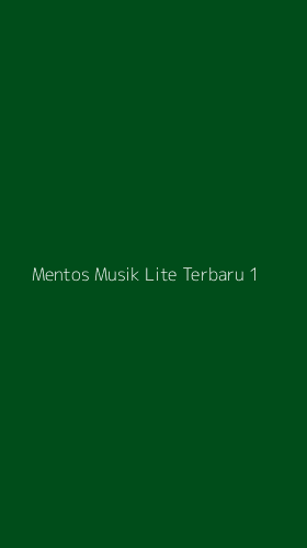 Tampilan Antarmuka Aplikasi Mentos Musik Lite Terbaru - 1