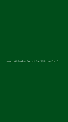 Tampilan Antarmuka Aplikasi Mentoz4d Panduan Deposit Dan Withdraw Kilat - 2