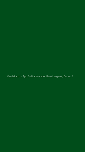 Tampilan Antarmuka Aplikasi Merdekatoto App Daftar Member Baru Langsung Bonus - 4