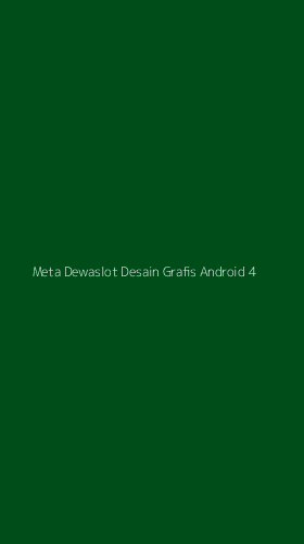 Tampilan Antarmuka Aplikasi Meta Dewaslot Desain Grafis Android - 4