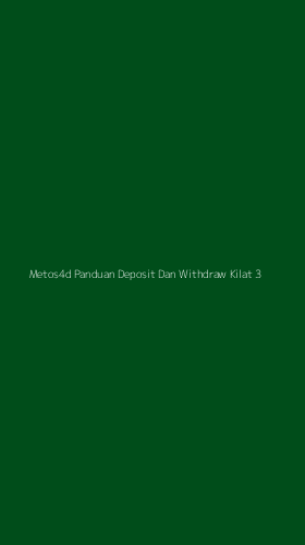 Tampilan Antarmuka Aplikasi Metos4d Panduan Deposit Dan Withdraw Kilat - 3