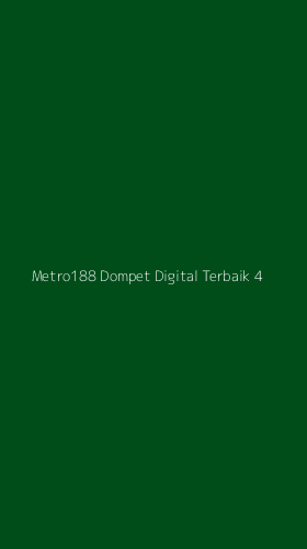 Tampilan Antarmuka Aplikasi Metro188 Dompet Digital Terbaik - 4