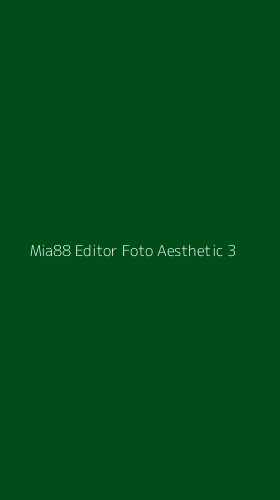 Tampilan Antarmuka Aplikasi Mia88 Editor Foto Aesthetic - 3