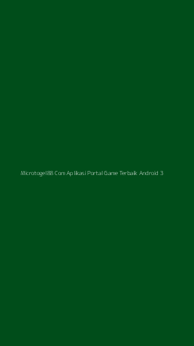 Tampilan Antarmuka Aplikasi Microtogel88 Com Aplikasi Portal Game Terbaik Android - 3