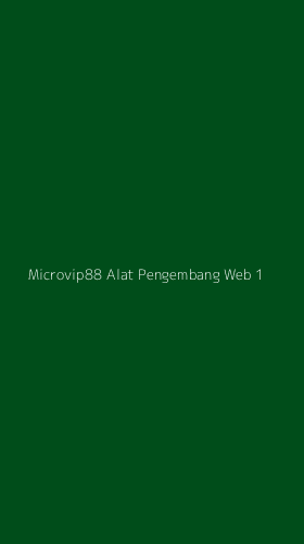 Tampilan Antarmuka Aplikasi Microvip88 Alat Pengembang Web - 1