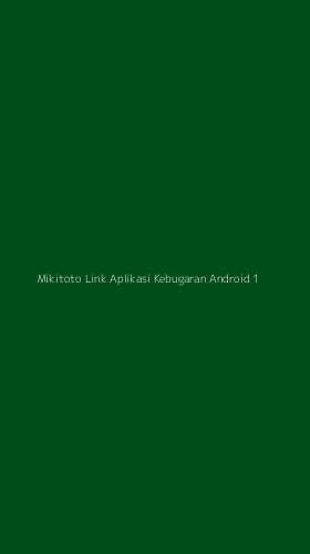 Tampilan Antarmuka Aplikasi Mikitoto Link Aplikasi Kebugaran Android - 1