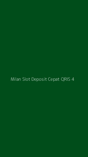 Tampilan Antarmuka Aplikasi Milan Slot Deposit Cepat Qris - 4