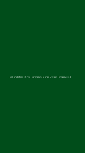 Tampilan Antarmuka Aplikasi Miliarslot88 Portal Informasi Game Online Terupdate - 4