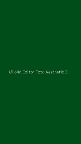 Tampilan Antarmuka Aplikasi Milo4d Editor Foto Aesthetic - 3