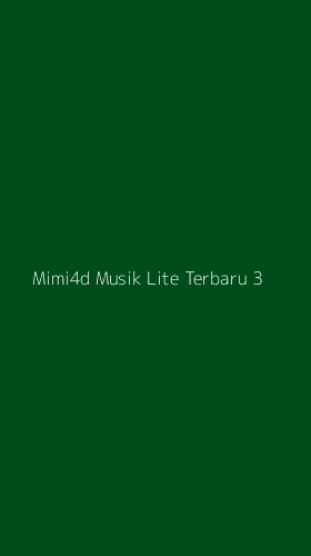Tampilan Antarmuka Aplikasi Mimi4d Musik Lite Terbaru - 3