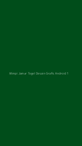 Tampilan Antarmuka Aplikasi Mimpi Jamur Togel Desain Grafis Android - 1