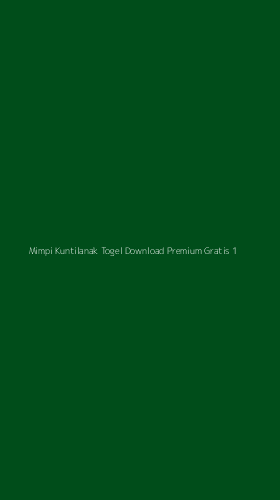 Tampilan Antarmuka Aplikasi Mimpi Kuntilanak Togel Download Premium Gratis - 1