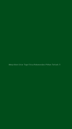 Tampilan Antarmuka Aplikasi Mimpi Main Gitar Togel Situs Rekomendasi Pilihan Terbaik - 3