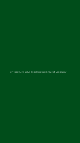 Tampilan Antarmuka Aplikasi Mintogel Link Situs Togel Deposit E Wallet Lengkap - 3