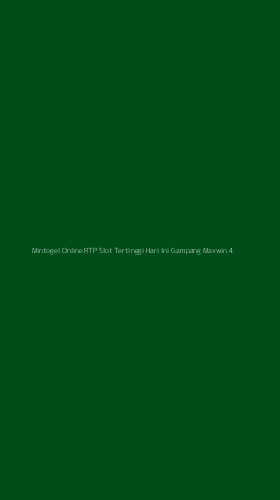 Tampilan Antarmuka Aplikasi Mintogel Online Rtp Slot Tertinggi Hari Ini Gampang Maxwin - 4