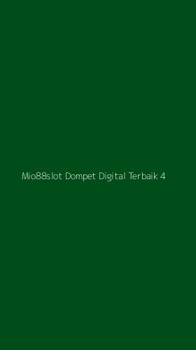 Tampilan Antarmuka Aplikasi Mio88slot Dompet Digital Terbaik - 4