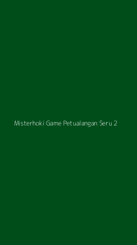 Tampilan Antarmuka Aplikasi Misterhoki Game Petualangan Seru - 2