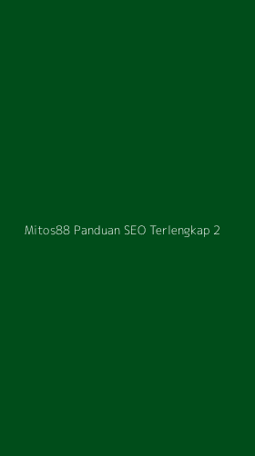 Tampilan Antarmuka Aplikasi Mitos88 Panduan Seo Terlengkap - 2