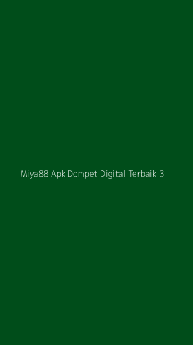 Tampilan Antarmuka Aplikasi Miya88 Apk Dompet Digital Terbaik - 3