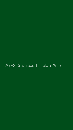 Tampilan Antarmuka Aplikasi Mk88 Download Template Web - 2