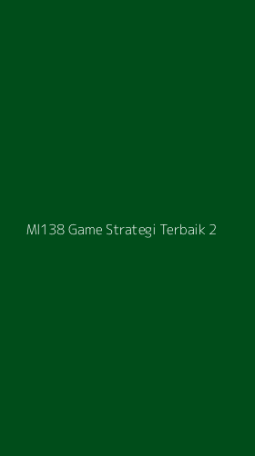 Tampilan Antarmuka Aplikasi Ml138 Game Strategi Terbaik - 2
